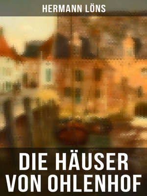 cover image of Die Häuser von Ohlenhof